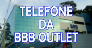 Novo Telefone BBB Outlet